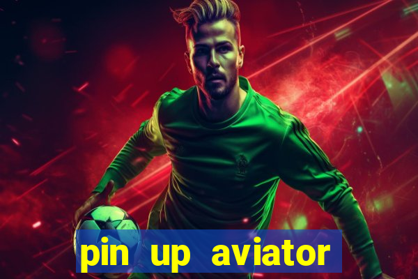 pin up aviator promo code